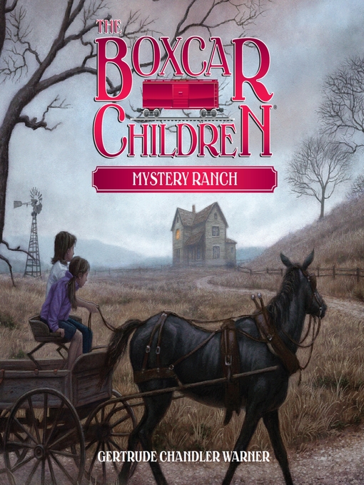 Title details for Mystery Ranch by Gertrude Chandler Warner - Wait list
